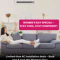 AUD 999,  Women&rsquo;s Day Special AC Installation &ndash; Stay Cool & Save Big!
