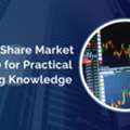 Online Share Market Course For Practical Trading Knowledge