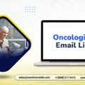 Secure  A Specialized Oncologist Email List Outreach List For Your Campaigns