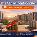 Find Flats For Rent In Vastrapur Ahmedabad | Affordable & Luxury Apartments