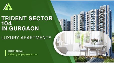 Gurgaon, Real Estate For Sale, Studio,  Trident Sector 104 &ndash; Luxury Apartments Designed For Modern Living