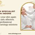 Professional Skin Care Specialist In Indore For Skin Health
