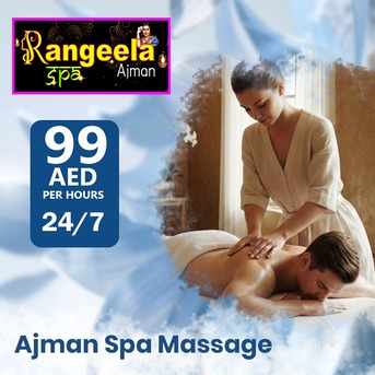 Ajman, Health, Rangeela Massage Center Ajman &mdash; The Most Private And Best Spa In Ajman