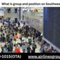 What Is Group And Position On Southwest?