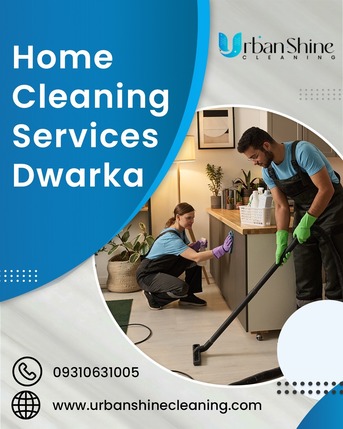 Dwarka, Household, Best Home Cleaning Services Dwarka | Urban Shine Cleaning
