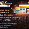 Growing Your Brand With A Reliable Website Development Company In Navi Mumbai