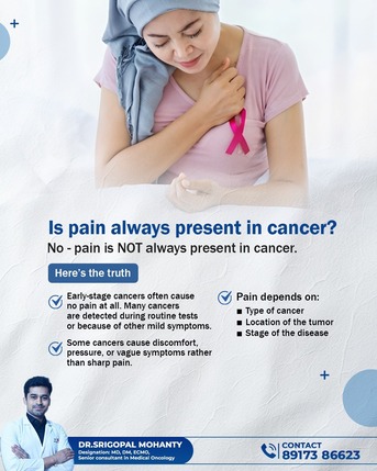 Bhubaneswar, Health, Is Pain Always Present In Cancer? | Best Oncologist In Bhubaneswar | Dr. Srigopal Mohanty.