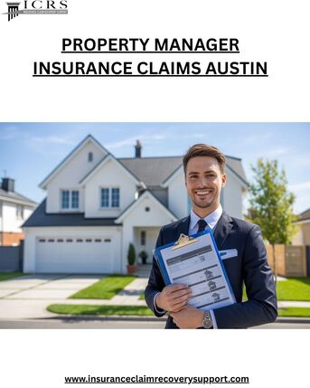 Austin, Business, Property Manager Insurance Claims Austin &ndash; Expert Claim Support For Property Managers
