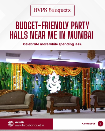 Mumbai, Event Planning, Budget-Friendly Party Halls Near Me Andheri - HVPS Banquets