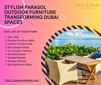 Dubai, Business, Stylish Parasol Outdoor Furniture Transforming Dubai Spaces