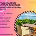 Stylish Parasol Outdoor Furniture Transforming Dubai Spaces