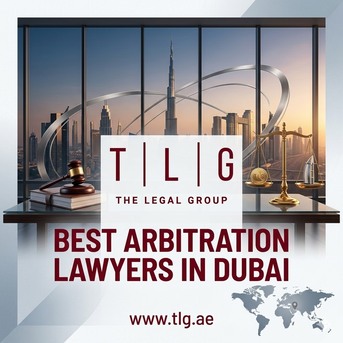 Dubai, Legal, Best Arbitration Lawyers In Dubai At The Legal Group
