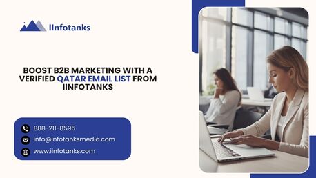 Washington DC, Business, Boost B2B Marketing With A Verified Qatar Email List From IInfotanks