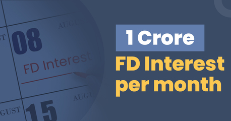 New Delhi, Financial, 1 Crore Fixed Deposit Interest Per Month