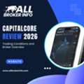 CapitalCore Review 2026 &ndash; Trading Conditions And Broker Overview