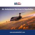 Ambulance Services In Seychelles - Air Medical 24X7