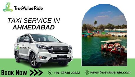 Ahmedabad, Travel, Trusted Cab Hire In Ahmedabad - True Value Ride