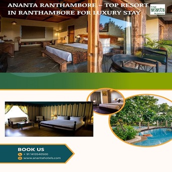 Mumbai, Real Estate, Top 10 Resorts In Ranthambore &ndash; Experience Luxury At Ananta Ranthambore