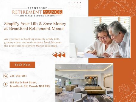 Toronto, General, Simplify Your Life & Save Money At Brantford Retirement Manor
