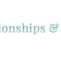 Relationships And More