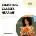 Coaching Classes Near Me