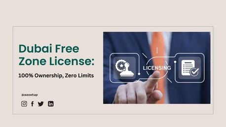 Dubai, Business, How To Get A Free Zone License In Dubai