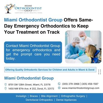 Miami, Dental, Miami Orthodontist Group Offers Same-Day Emergency Orthodontics