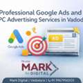 Professional Google Ads And PPC Advertising Services In Vadodara