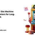 Why Quality Slot Machine Software Matters For Long-Term Growth