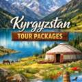Kyrgyzstan Tour Packages With Trusted International Travel Support