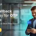 Optimize Costs And Campaign Resources With Smart SMS Fallback Services