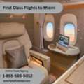 Is First Class To Miami Worth It?