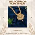 Gold From Home In Delhi