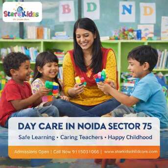 Noida, Daycare, Day Care In Noida Sector 75 For Reliable Childcare