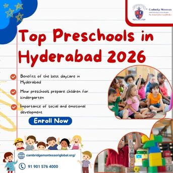 Hyderabad, Education, Top Preschools In Hyderabad 2026