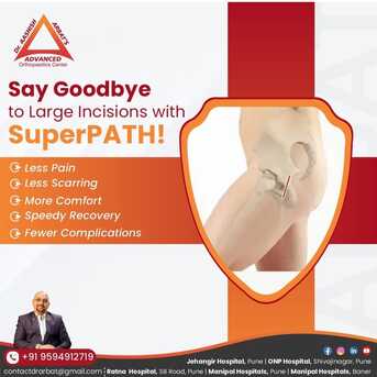 Pune, Health, Superpath Hip Surgery Pune  - Dr. Aashish Arbat