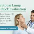 Baytown Head & Neck Specialist For Lump Evaluation