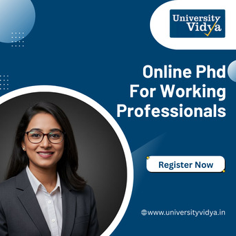 Mumbai, Education, Online PhD For Working Professionals | Flexible Doctorate Programs In India
