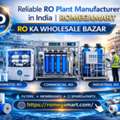 Reliable RO Plant Manufacturer In India | ROMEGAMART
