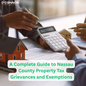 New York, Real Estate, A Complete Guide To Nassau County Property Tax Grievances And Exemptions