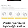 USD 2,  Premium Plastic Fan Filters &ndash; High-Performance Dust & Debris Protection | GardTec Inc