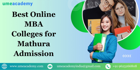 Mumbai, Lessons Offered, Best Online MBA Colleges For Mathura Admission