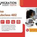Apply For Visa Subclass 482 Today &ndash; Professional Visa Agent Perth Support