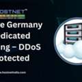 INR 5500,  Secure Germany Dedicated Hosting &ndash; DDoS Protected