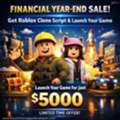 Financial Year-End Sale: Get Roblox Clone Script And Launch Your Game For Just $5000
