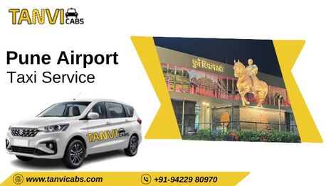 Pune, Travel, Tanvi Cabs &ndash; Book Pune Airport Cab Service Easily
