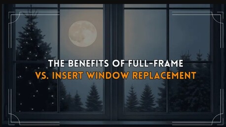New York, Construction, Full Frame Vs Insert Window Replacement &ndash; Which Is Best For Your Home?