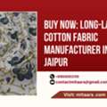 Buy Now: Long-Lasting Cotton Fabric Manufacturer In Jaipur
