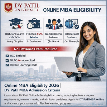 Mumbai, Education, D Y Patil Online MBA Eligibility Criteria 2026 | Admission Requirements