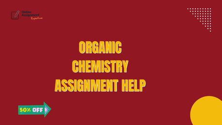 Melbourne, Books, AUD 1,  Organic Chemistry Assignment Help &ndash; Professional Academic Support